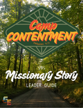 VBS Camp Contentment Missionary Story Leader Guide