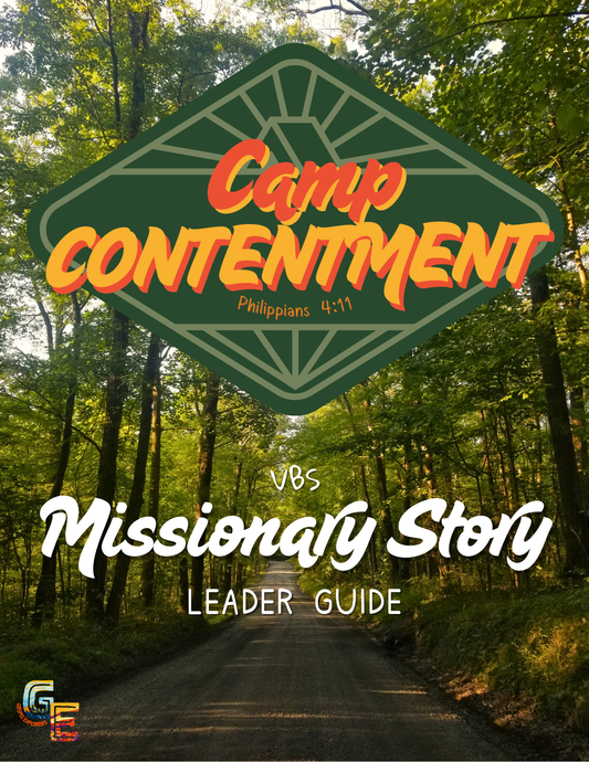 VBS Camp Contentment Missionary Story Leader Guide
