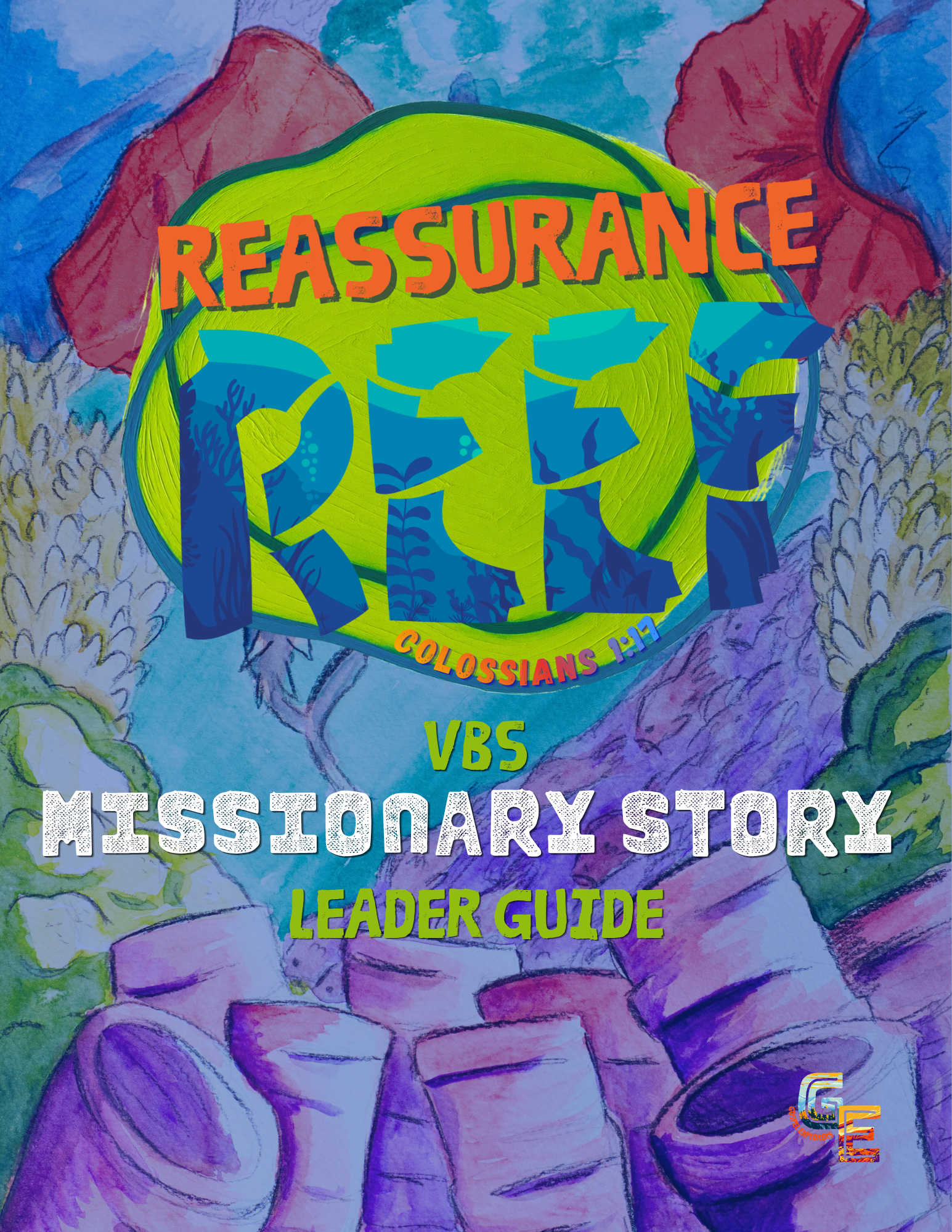 VBS Reassurance Reef Missionary Story Leader Guide